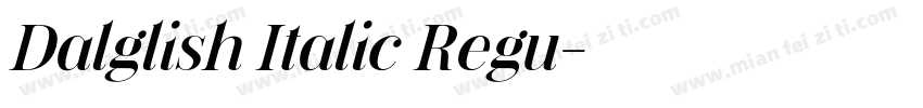 Dalglish Italic Regu字体转换